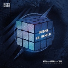 RBS069/ Inphasia - Fake Friends (Original Mix) Promo Cut