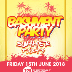 BASHMENT PARTY - Fri 15th June 2018 - DJ Nate Promo Mix