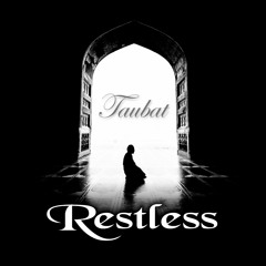 RESTLESS - TAUBAT ( Nineball Cover 2018 )