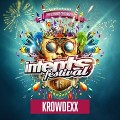 Intents Festival 2018 - Warmup Mix Krowdexx