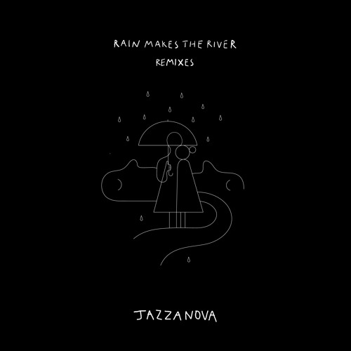 Jazzanova - Rain Makes The River Feat. Rachel Sermanni (Jazzanova DJ Perspective)