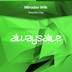Miroslav Vrlik - Beautiful Day [OUT NOW]