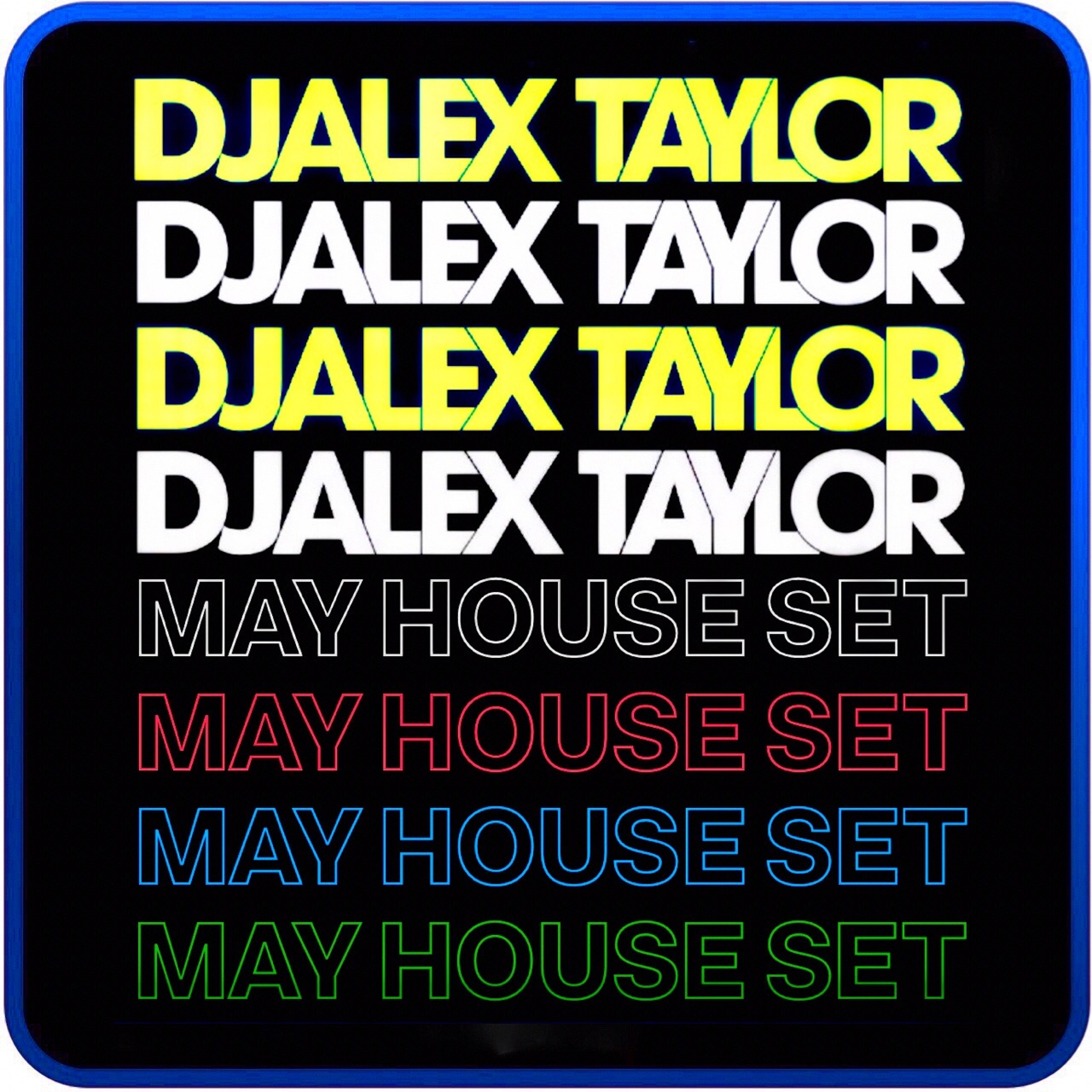 DJ Alex Taylor Podcasts