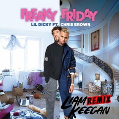 Freaky Friday (Liam Keegan Radio Edit) [Clean]