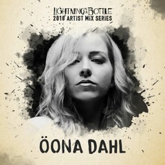 Öona Dahl 2018 Lightning in a Bottle Podcast