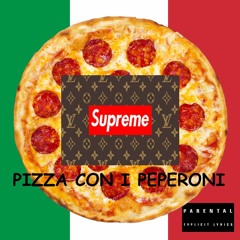PIZZA CON I PEPERONI (ITALIAN SHIT)
