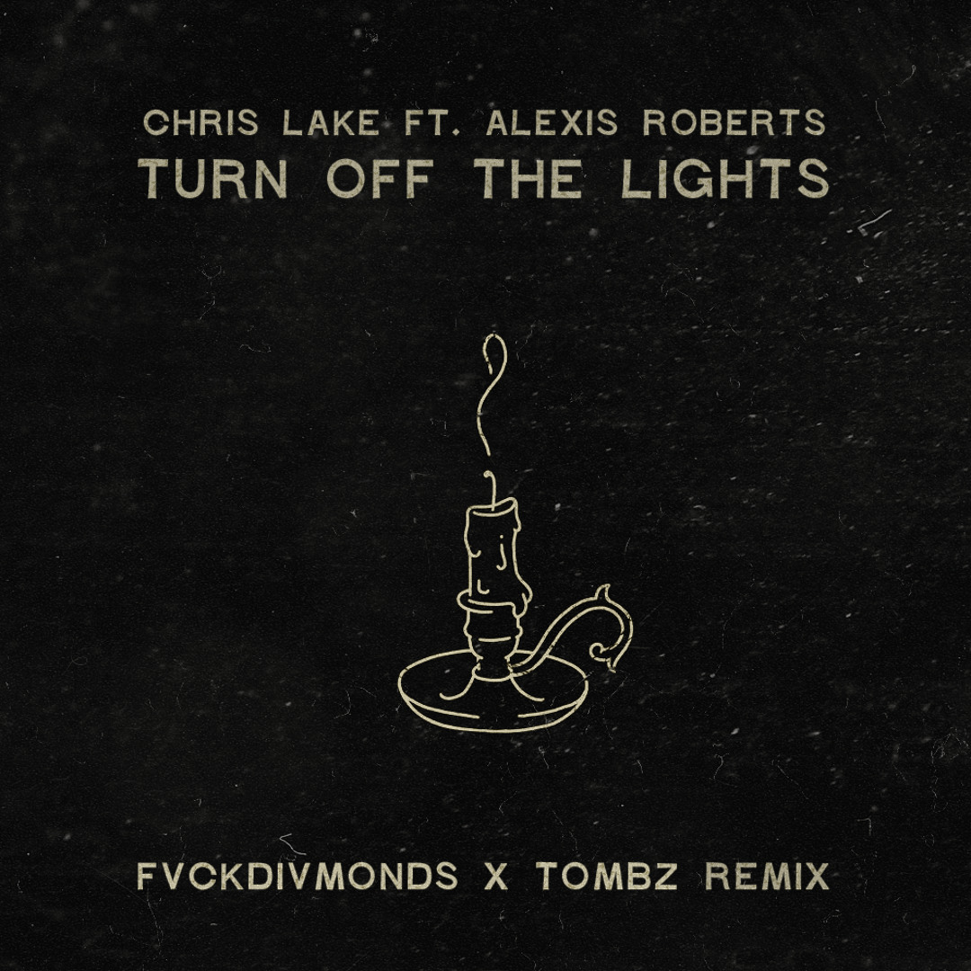 Turn the lights off chique remix. Turn off the lights. light off. turn off the lights record mix. you never turn off the lights..