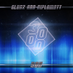 SLüGZ & Diplomatt - Yoü