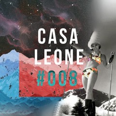 Casa Leone #008 - Chris Lake, OMNOM, Fisher, Evokings