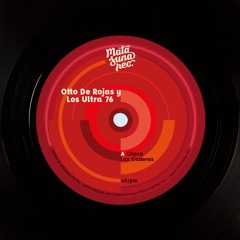 Otto de Rojas y Los Ultra 76 - Choca Las Caderas