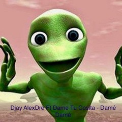 Djay AlexDre Ft El Chombo - Damé Tu Cosita (Remix Non - Official 2018)