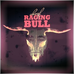 Skoof - Raging Bull  [G-Mafia Records]