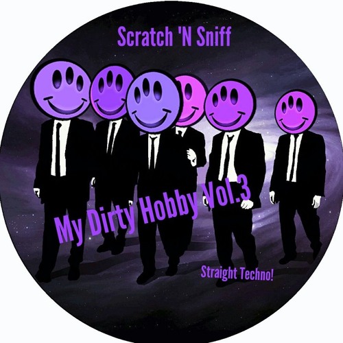 Scratch ´N Sniff - My Dirty Hobby Vol 3