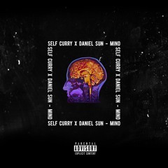 Self Curry x Daniel Sun - MiND
