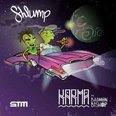 Karma Ft. Badmon Bishop [ShadowTrix Music]