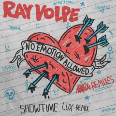 Ray Volpe - Showtime (L.U.X Remix)