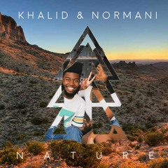 Khalid & Normani - Love Lies (nature. Remix)
