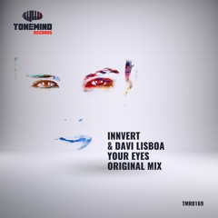 Innvert & Davi Lisboa - Your Eyes (Original Mix)