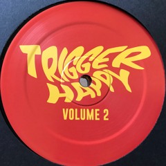 Trigger Happy Vol 2 - A1