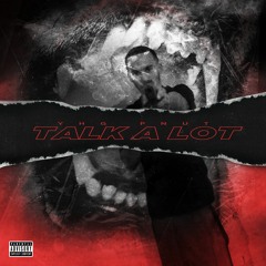 Talk A Lot - YHG Pnut
