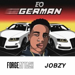 EO - German (Forge Attack & Jobzy Remix) [DEEPROT]