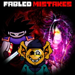 [Fabled Mistakes] FREAKSHOW {Version 2}