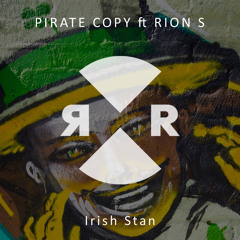 Pirate Copy ft Rion S - Irish Stan (Eli Brown Remix)