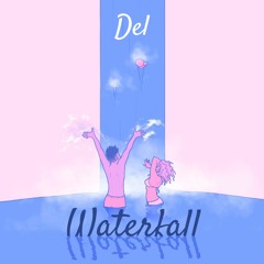 Del - Waterfall