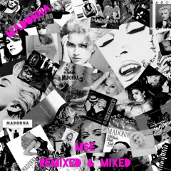 Madonna (Remixed and Mixed)