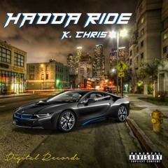 Hadda Ride - K. Chris