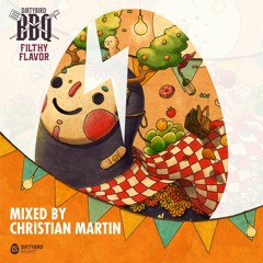 Dirtybird BBQ Filthy Flavor Comp 2018 Mixed By Christian Martin
