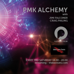 PMK Alchemy 008 (May 2018) Pt.2 - Craig Pailing [Best Sets Radio]