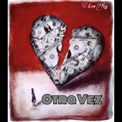 Otra Vez