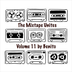 The Mixtape Unites #11