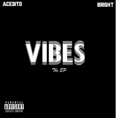 Bright X Acesito - You