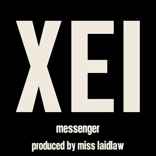 Messenger (freestyle) (Produced by Miss Laidlaw)