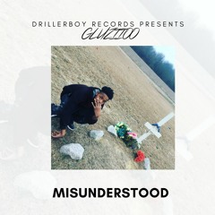 Gluziioo x Misunderstood