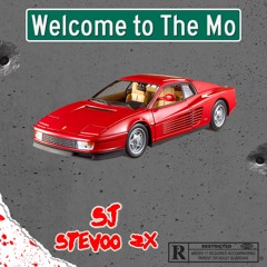 SJ x Stevoo 2x- Welcome To The Mo