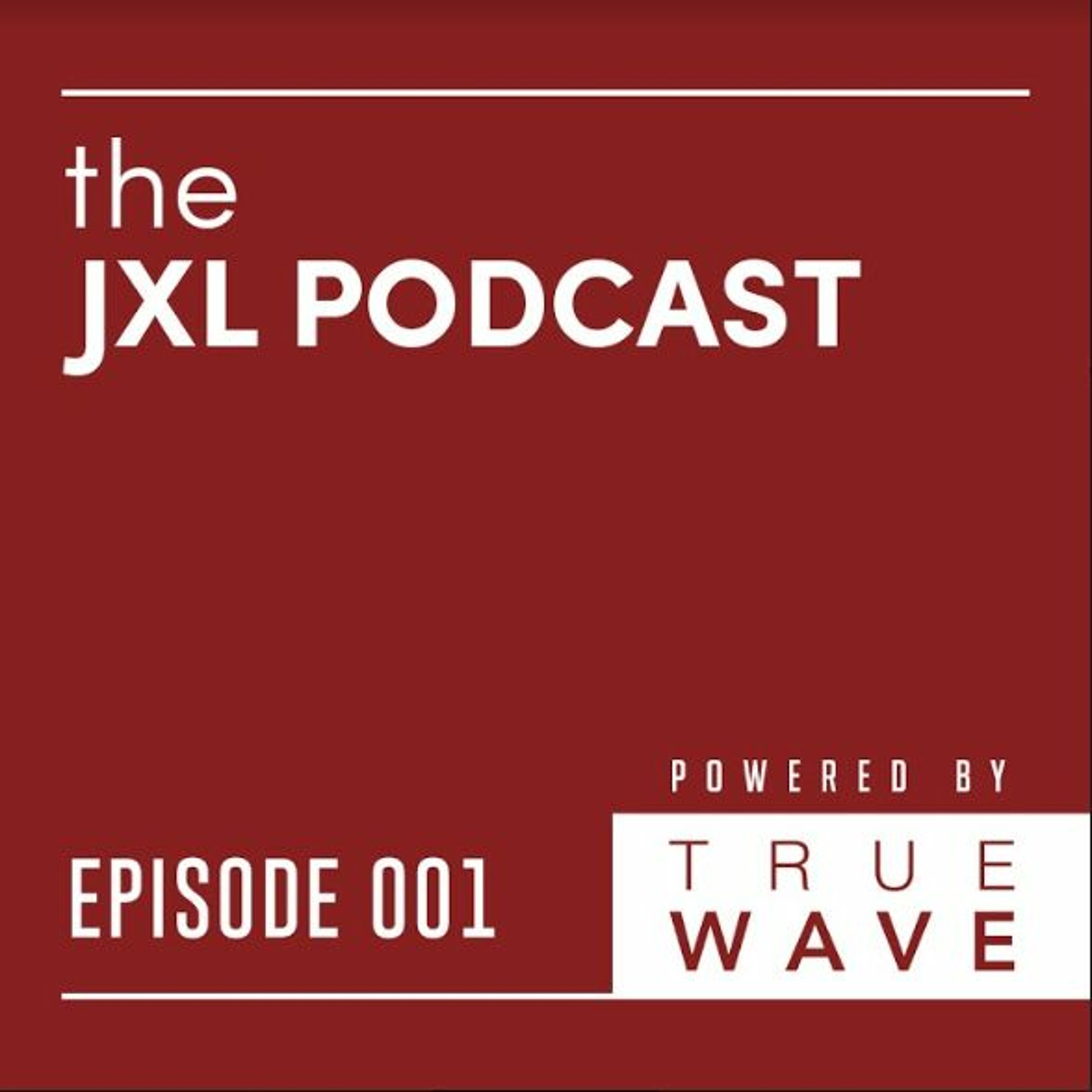 The JXL Podcast