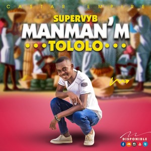 Manman'm Tololo - Supervyb