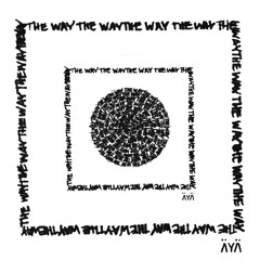 The Way by ÄYÄ