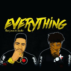 Everything Ft Xay Hill