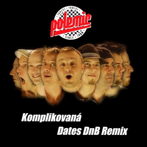 Polemic - Komplikovaná (Dates DnB Remix) [Demo]