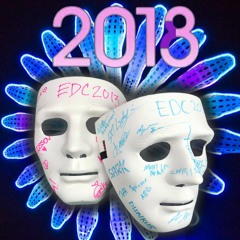 BEST OF Electric Daisy Carnival 2013  (2018 set) (remixes)