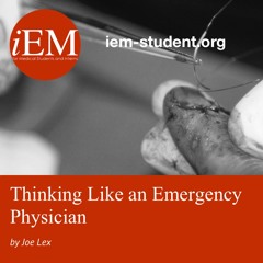 iEM - Thinking Like An Emergency Physician By Joe Lex