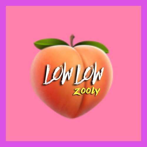 LOW LOW