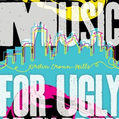 Beautiful Music For Ugly Children