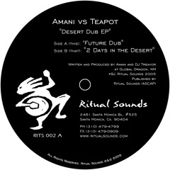Future Dub- Amani vs Teapot