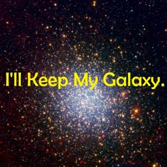 Sir Roddy - Keep My Galaxy