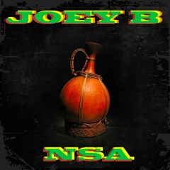 Joey B - Nsa (Prod. by Tiz Text)